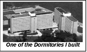 Text Box:  One of the Dormitories I built